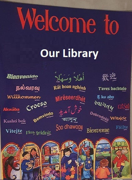 Welcome to Our Library (Multilingual Wall Frieze)