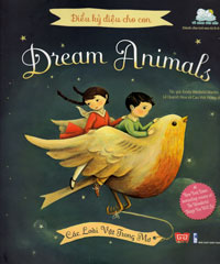 Dream Animals (Vietnamese Bilingual ed.)