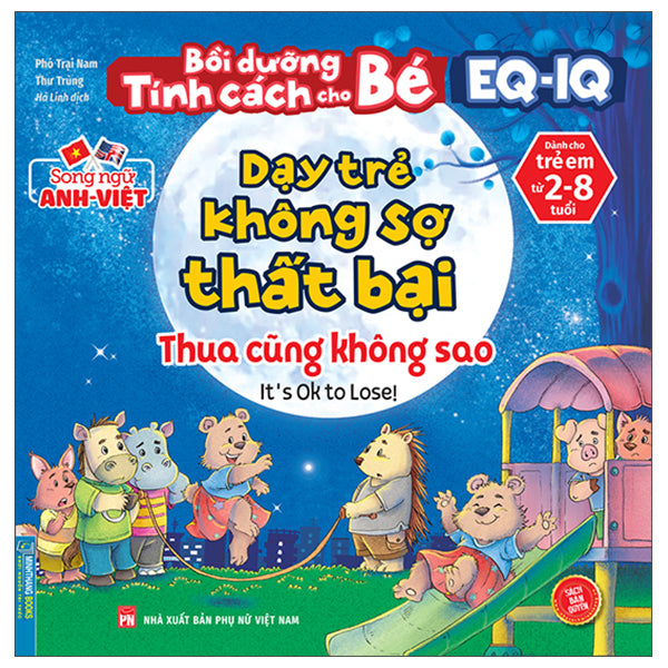 It's Ok to Lose! (Vietnamese Bilingual ed.)