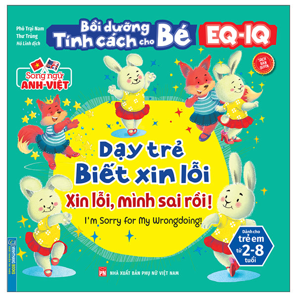 I'm Sorry for My Wrongdoing! (Vietnamese Bilingual ed.)