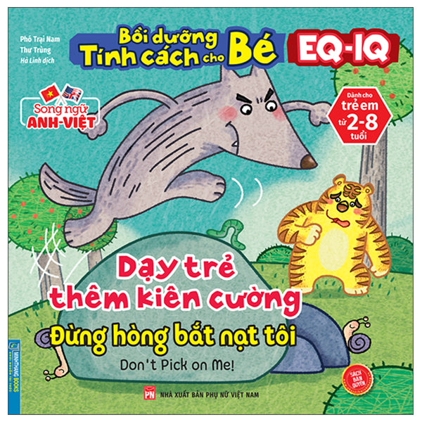 Don't Pick on Me! (Vietnamese Bilingual ed.)