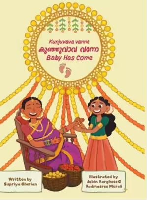 Baby Has Come (Malayalam Bilingual ed.)