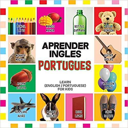 My First Words (Portuguese Bilingual ed.)