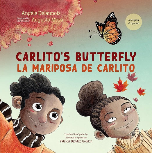 Carlito's Butterfly (Bilingual Spanish)