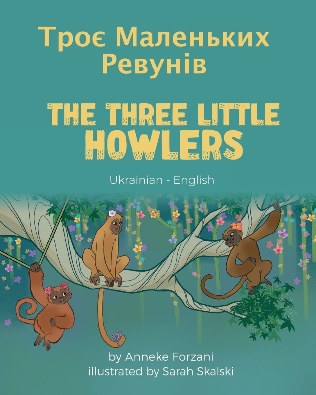 The Three Little Howlers (Bilingual ed.)