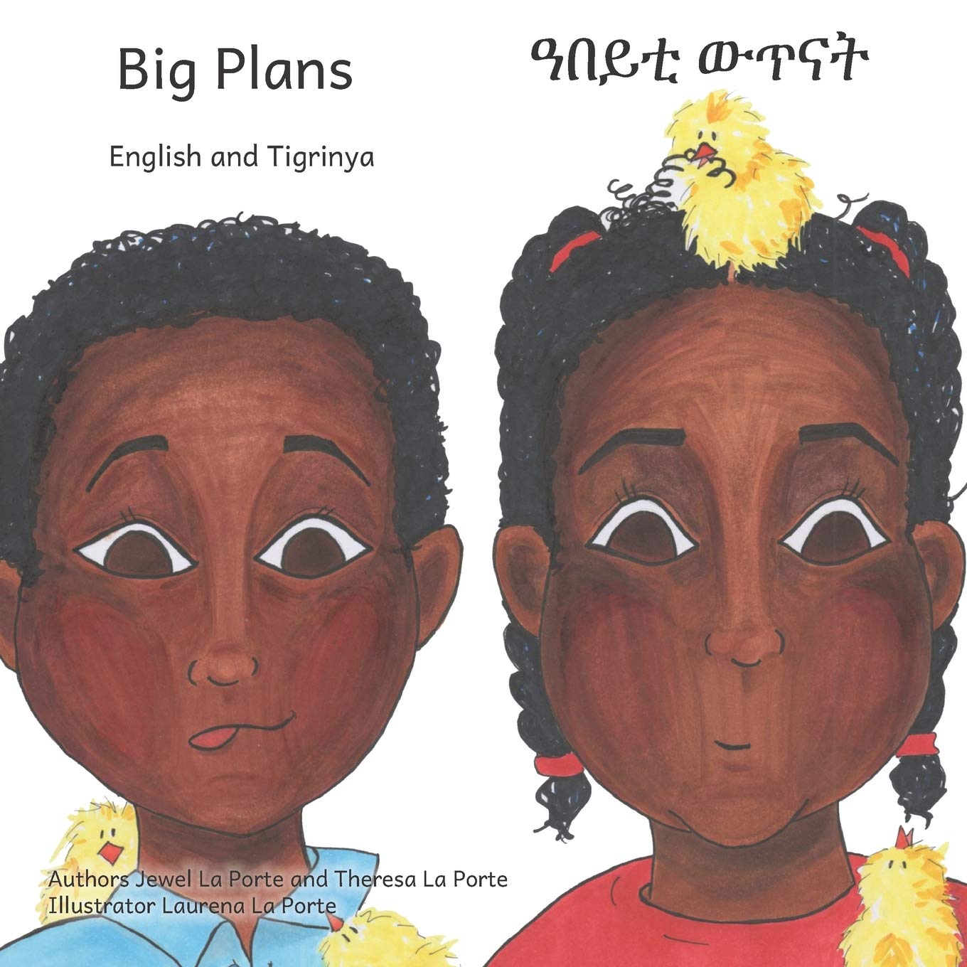 Big Plans: How not to hatch an egg - In English and Tigrinya