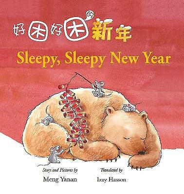 Sleepy, Sleepy New Year (Chinese Bilingual ed.)