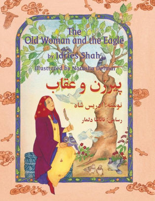 The Old Woman and the Eagle (Bilingual ed.)