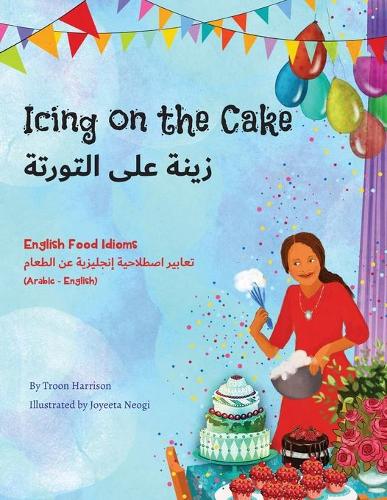 Icing on the Cake (Bilingual ed.)