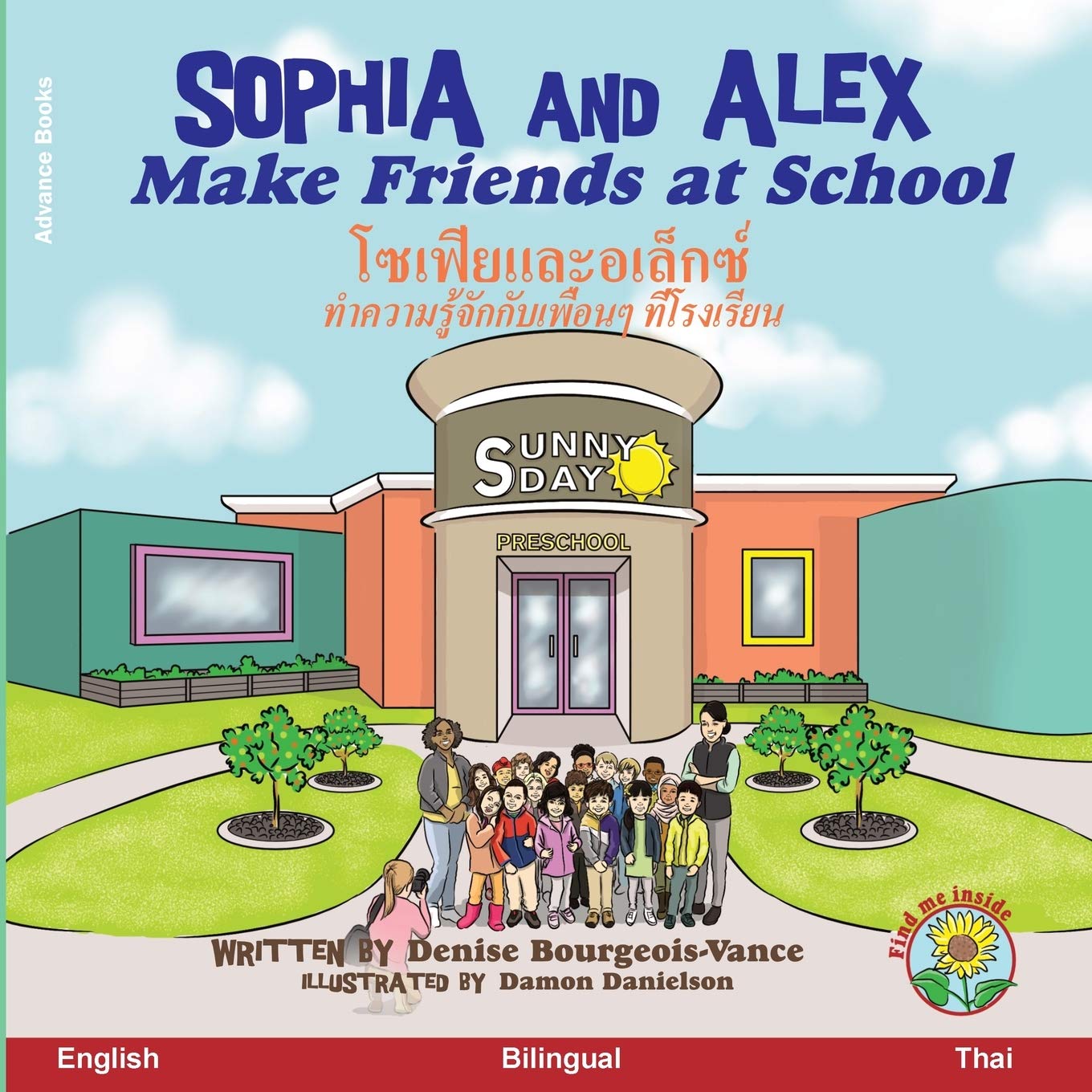 Sophia and Alex Make Friends at School (Bilingual ed.) (Paperback)
