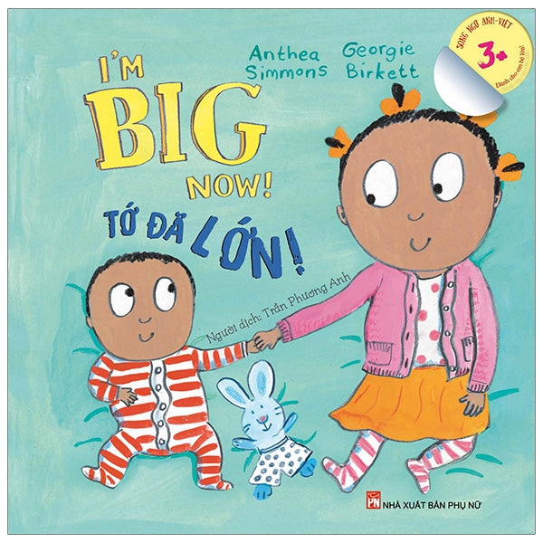 I'm BIG NOW! (Vietnamese Bilingual ed.)