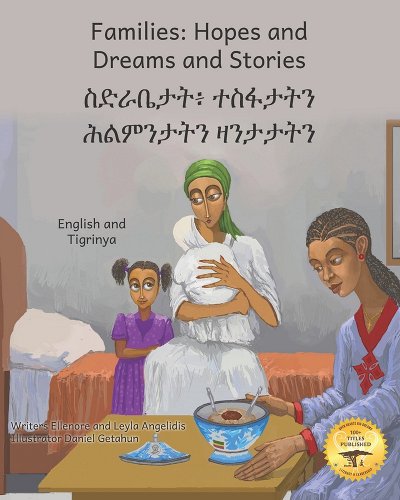 Families: Hopes and Dreams and Stories (Bilingual ed.)