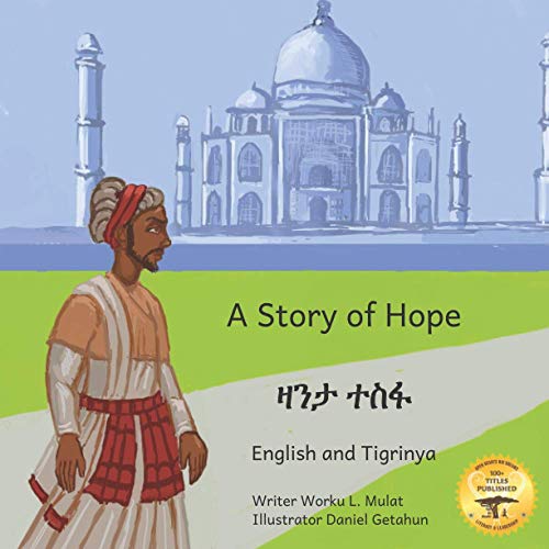 A Story of Hope (Bilingual ed.)