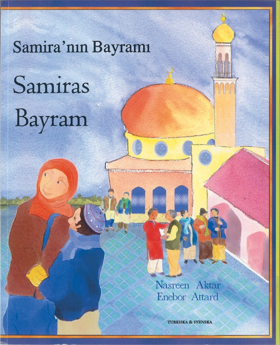 Samira's Eid (Bilingual ed.)