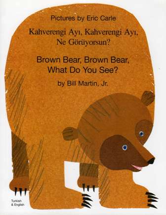 Brown Bear, Brown Bear, What Do You See? (Bilingual ed.)