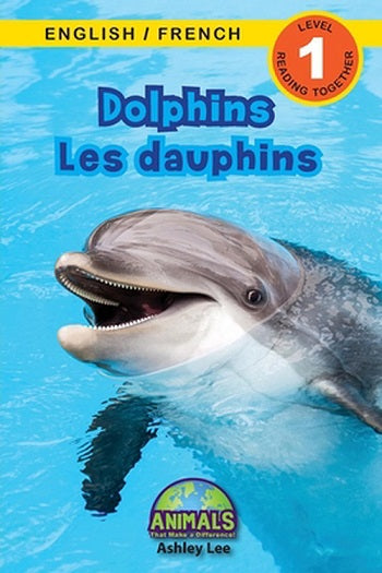 Dolphins (Bilingual ed.)