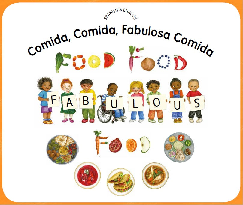 Food, Food, Fabulous Food (Bilingual ed)