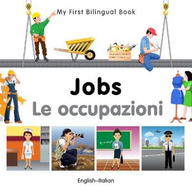 My First Bilingual Book - Jobs (Bilingual ed.)