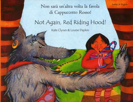 Not Again, Red Riding Hood (Bilingual ed.)