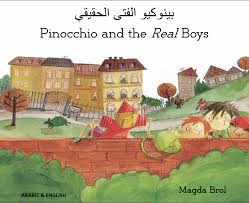 Pinocchio and the Real Boys (Bilingual ed.)