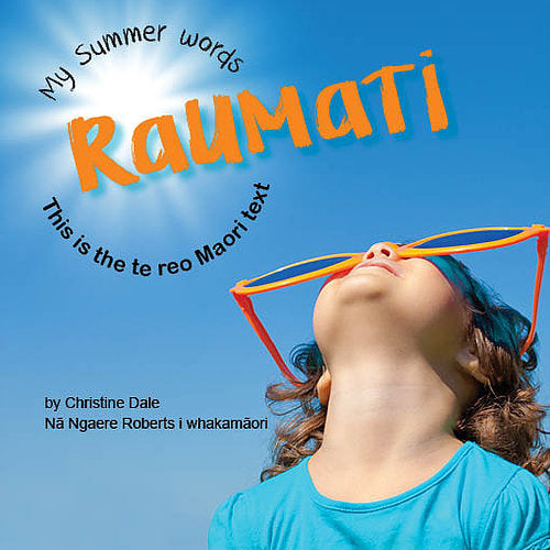 Raumati: My Words of Summer - English and te reo Maori