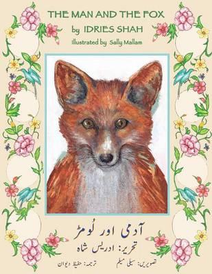 The Man and the Fox (Bilingual ed.)