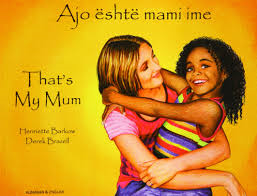 That's My Mum (Bilingual ed.)